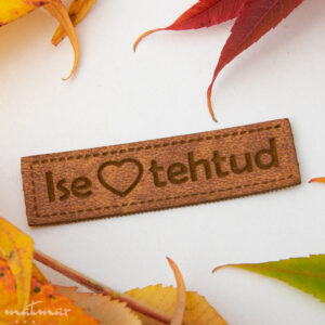 Kunstnahast õmmeldav silt - Ise ❤️ tehtud